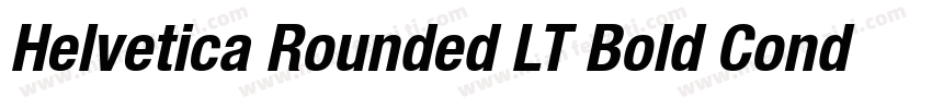 Helvetica Rounded LT Bold Condensed Oblique字体转换